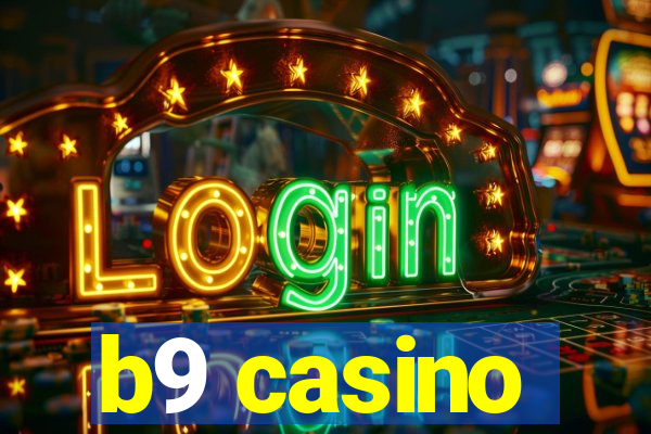 b9 casino